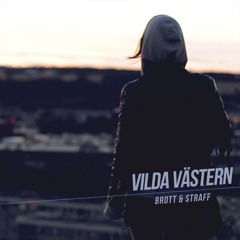 Brott och Straff - Vilda Västern