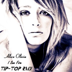 Ed Sheeran - I See Fire [Alice Olivia Cover] (Tip-Top Bootleg)FREE DOWNLOAD