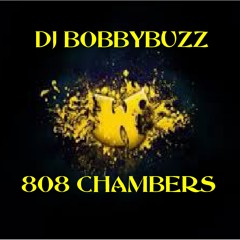 808 Chambers - DjBobbyBuzZ