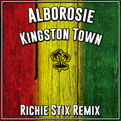 Alborosie -  Kingston Town Remix (Free DL)
