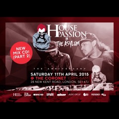 House Passion In The Asylum Sat 11th April @ Coronet - CD 2