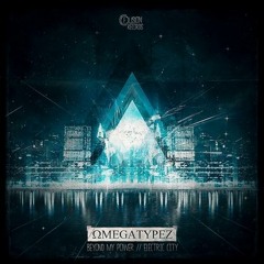 Omegatypez - Electric City