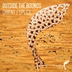 #147 Outside The Bounds - Splice
