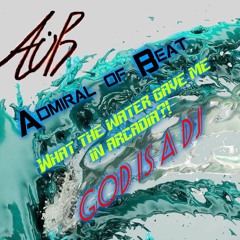 What The Water Gave Me In Arcadia ( AoB - Mashup Edit)