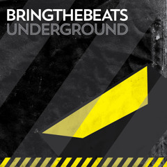 Plugged into the bringthebeats underground