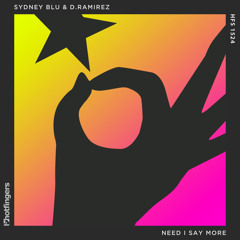 D. Ramirez & Sydney Blu - You Were The One