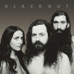 Blackout- Lost
