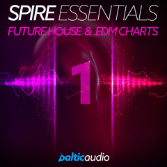 Spire Essentials Vol 1 - Future House & EDM Charts (64 Spire presets, 50 MIDI files)
