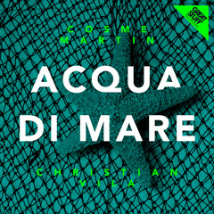 Cosme Martin & Christian Vila - Acqua Di Mare