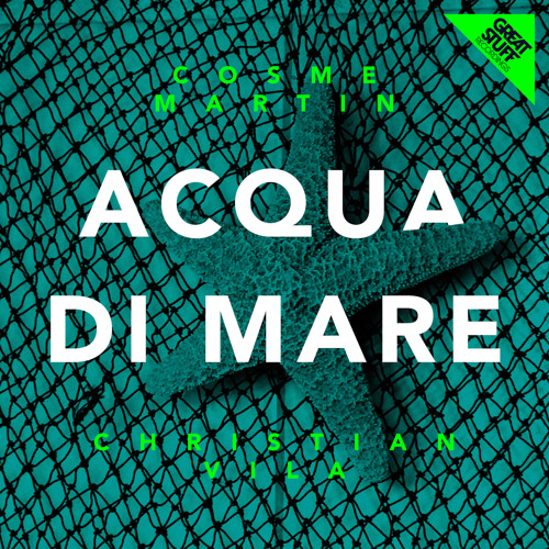 Cosme Martin & Christian Vila - Acqua Di Mare
