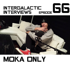 Episode 66 - Moka Only