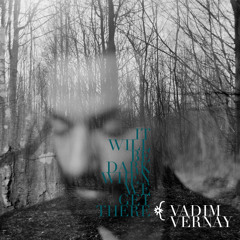 Vadim Vernay - See from now