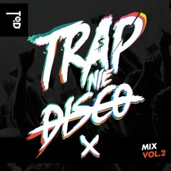 TRAP NIE DISCO MIX vol. 2