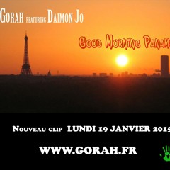 Gorah Feat. Daimon Jo - Good Morning Paname (Prod. By Mr Shenzy)