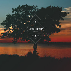 Infectious [Prod. By DEKUNE]