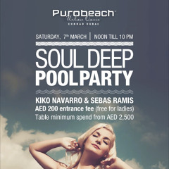Kiko Navarro - Soul Deep Pool Party // Purobeach Urban Oasis Dubai