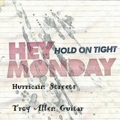 Hey Monday - Hurricane Streets (Guitar Cover)