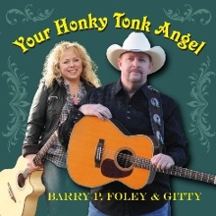 YOUR HONKY - TONK ANGEL (Feat: Gitty)