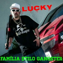 Lucky Tamo Na Atividade Familia $tilo Gangster