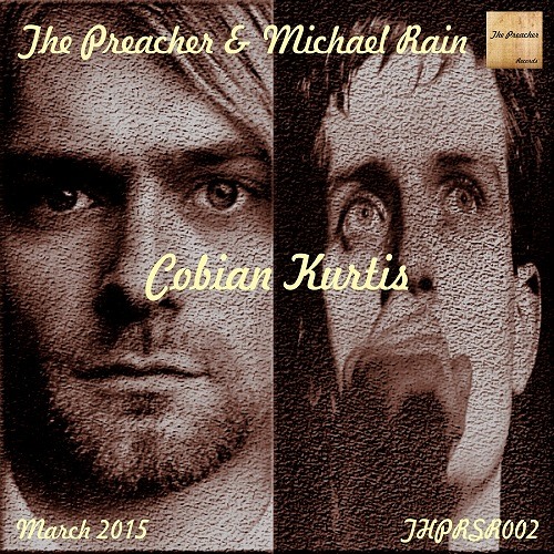 The Preacher & Michael Rain - Cobian Kurtis - The Preacher Records (THPRSR002)