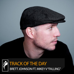 Track of the Day: Brett Johnson ft. Mikey V “Falling”