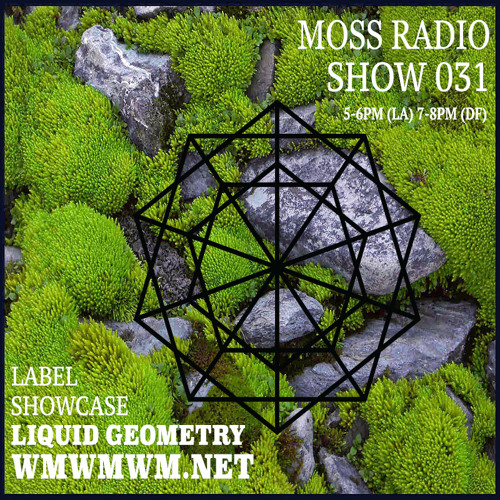 Moss Radio Show #031