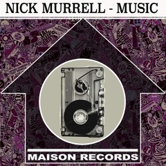 Nick Murrell - Music   OUT NOW