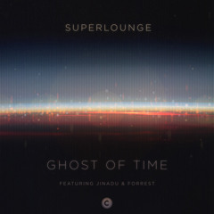 CP052: Superlounge - Ghost Of Time Feat. Jinadu(Ricoshëi RMX)