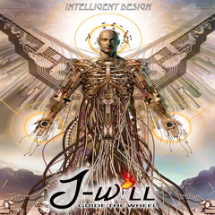 Intelligent Design - J-Will Guide The Wheel