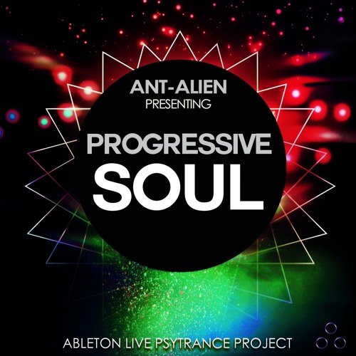 Ableton Live Project - Ant-Alien Progressive Soul [TRACK PREVIEW]
