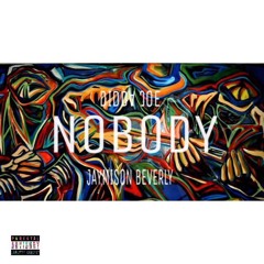 Tribe 93 Presents... "NOBODY"