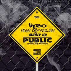 Lipso X HighDefRazjah X Marly HD - Public (prod By HighDefRazjah)