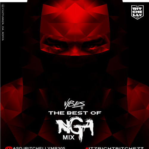DJ Ritchelly – Mix “The Best Of Nga''