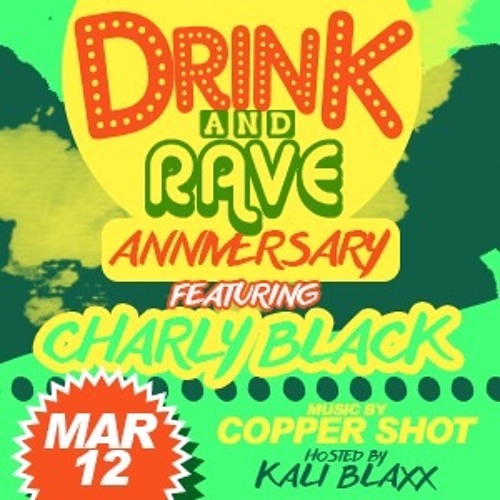 DRINK AND RAVE (OCHI)
