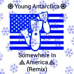 ❄Young Antarctica❄ - Somewhere In America (remix) #CartoonWorldGoneWrong: Disney Evil