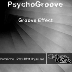 PsychoGroove - Groove Effect (ORIGINAL MIX)