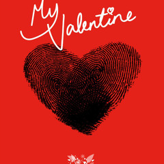 My Valentine (very short)