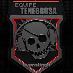 Equipe Tenebrosa - Guaratinga