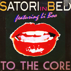 To The Core ( Feat. LI BOO)