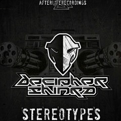 Decipher & Shinra - Stereotypes