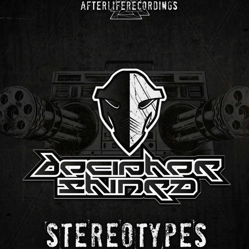 Decipher & Shinra - Stereotypes