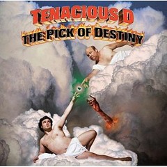 Tenacious D - Kickapoo