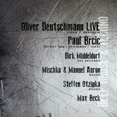 Oliver Deutschmann Live at Rough's first anniversary (Odonien Cologne)