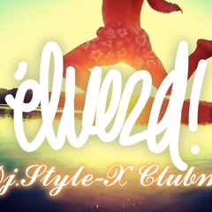 Punnany Massif - Élvezd (DJ Style-X Clubmix)