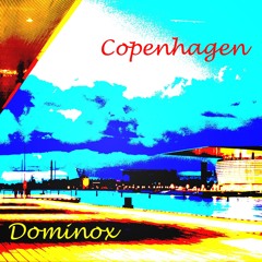 Dominox - Copenhagen Remastered 2015