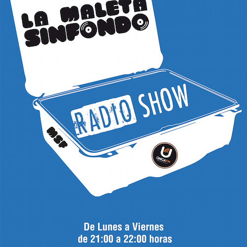 Stream La Maleta Sinfondo Radio Show @ ÚNICA FM by Ana Torres by Ana Torres  | Listen online for free on SoundCloud