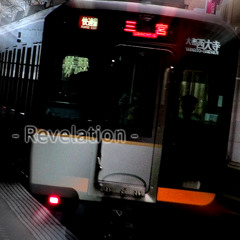 Revelation - 阪神電車-