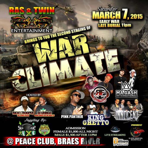 War Climate 2015 - King Ghetto Vs Pink Panta Vs Innocent Vs Ma Gash Intl