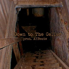 Down To The Cellar
