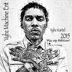 Vybz Kartel 2015 Mix